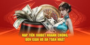 nạp tiền bet188 avt